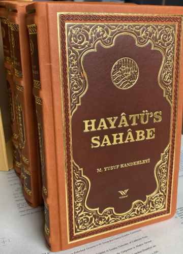 Hayatus Sahabe (4 Cilt Takım Termo Deri Kutulu) İslamın Altın Çağı | b