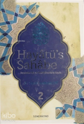 Hayatü's Sahabe Cilt: 2