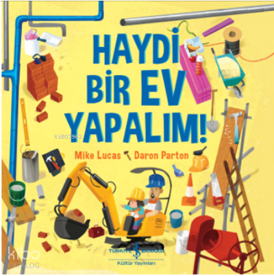 Haydi Bir Ev Yapalım! | benlikitap.com