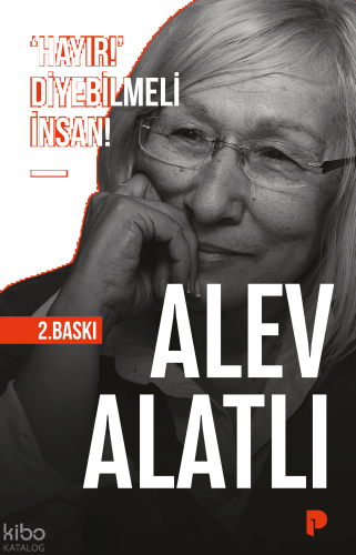 ‘Hayır!’ Diyebilmeli İnsan! | benlikitap.com