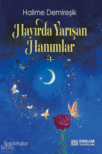 Hayırda Yarışan Hanımlar - 1