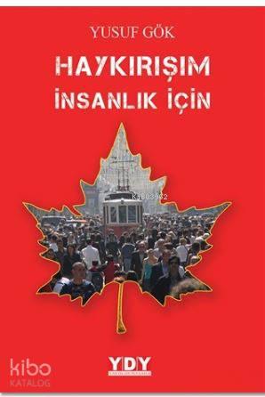 Haykırışım İnsanlık İçin