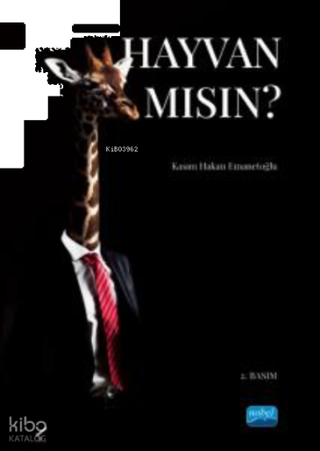 Hayvan Mısın?