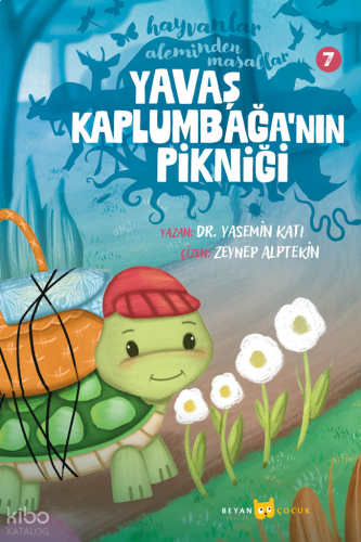 Hayvanlar Aleminden Masallar - 7; Yavaş Kaplumbağa'nın Pikniği | benli