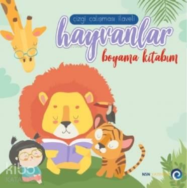 Hayvanlar - Boyama Kitabı; Çizgi Çalışması İlaveli | benlikitap.com