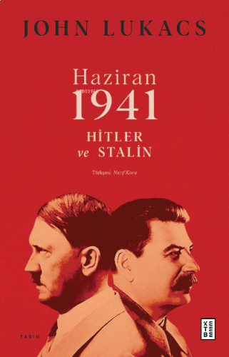 Haziran 1941;Hitler ve Stalin | benlikitap.com
