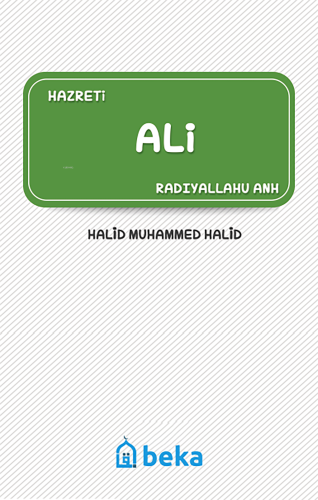 Hazreti Ali (Radıyallahu Anh) | benlikitap.com