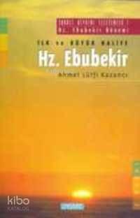 Hazreti Ebubekir | benlikitap.com