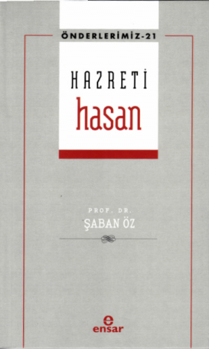 Hazreti Hasan - Önderlerimiz 21