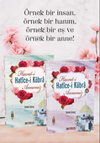 Hazreti Hatice-i Kübra Annemiz (2 Cilt Takım) | benlikitap.com
