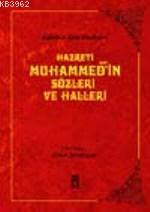 Hazreti Muhammed'in Sözleri ve Halleri | benlikitap.com