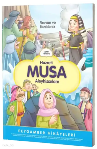 Hazreti Musa Firavun ve Kızıldeniz;Peygamber Hikayeleri | benlikitap.c