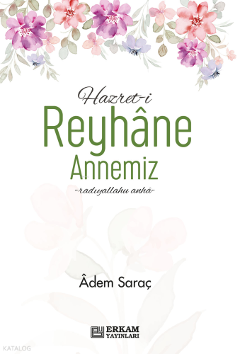 Hazreti Reyhane Annemiz