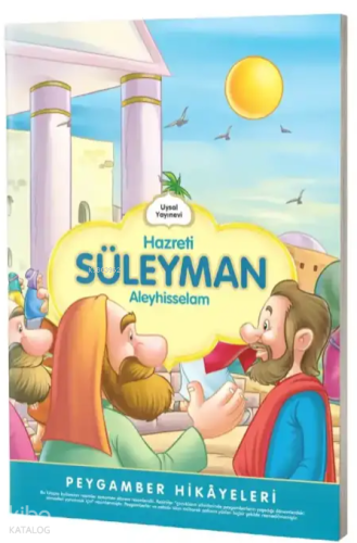Hazreti Süleyman;Peygamber Hikayeleri | benlikitap.com