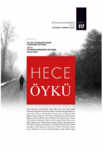 Hece Öykü;SAYI: 117 | benlikitap.com