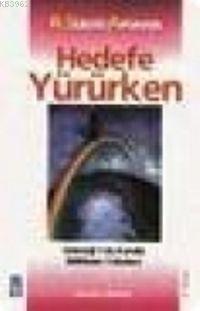 Hedefe Yürürken | benlikitap.com