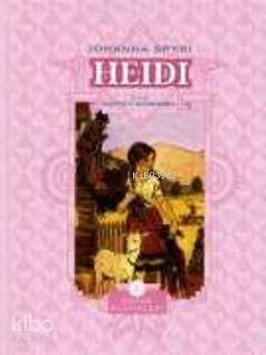 Heidi (Ciltli) | benlikitap.com