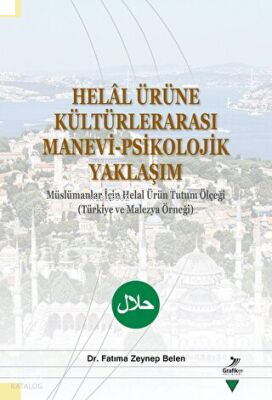 Helal Ürüne Kültürlerarası Manevi-Psikolojik Yaklaşım