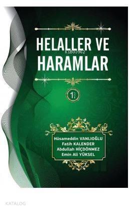 Helaller ve Haramlar; 1.Cilt