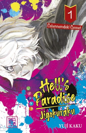 Hell's Paradise Jigokuraku;Cehennemdeki Cennet 1 | benlikitap.com