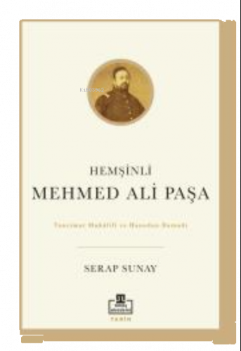 Hemşinli Mehmed Ali Paşa | benlikitap.com
