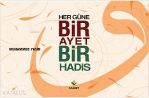 Her Güne Bir Ayet Bir Hadis