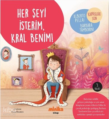 Her Şeyi İsterim, Kral Benim!