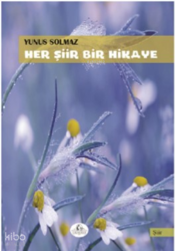 Her Şiir Bir Hikaye