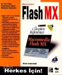 Herkes İçin! Macromedia Flash MX (cd İlaveli)