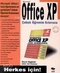 Herkes İçin! Microsoft Office XP Çabuk Öğrenim Kılavuzu