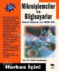 Herkes İçin Mikroişlemciler ve Bilgisayarlar; Intel Ailesi ve IBM PC