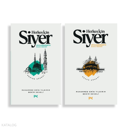 Herkes İçin Siyer - Mekke Dönemi - Medine Dönemi | benlikitap.com