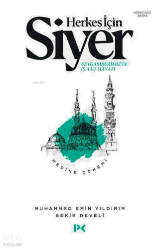 Herkes İçin Siyer - Medine Dönemi 2.Cilt | benlikitap.com