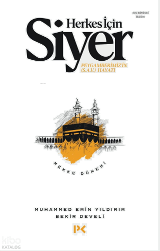Herkes İçin Siyer - Medine Dönemi 1.Cilt | benlikitap.com