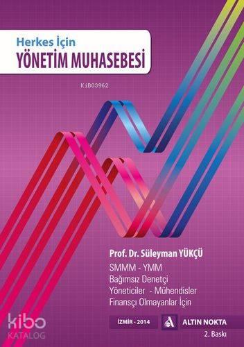 Herkes İçin Yönetim Muhasebesi | benlikitap.com