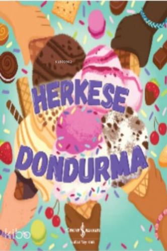 Herkese Dondurma | benlikitap.com