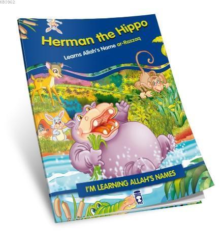 Herman the Hippo Learns Allah's Name Ar Razzaq | benlikitap.com