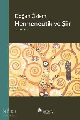 Hermeneutik ve Şiir | benlikitap.com
