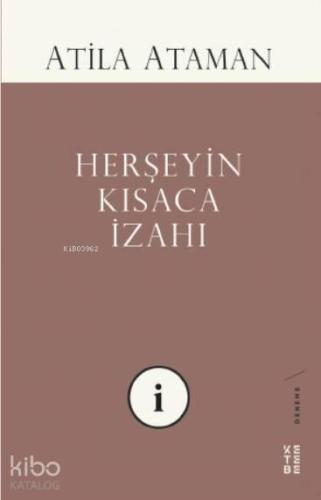 Herşeyin Kısaca İzahı