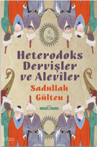 Heterodoks Dervişler ve Aleviler
