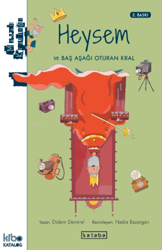Heysem Ve Baş Aşağı Oturan Kral