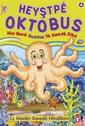 Heyştpeya Oktabus Hini Nave Quddus Ye Xwede Dibe; Ez Naven Xwede Hindibim