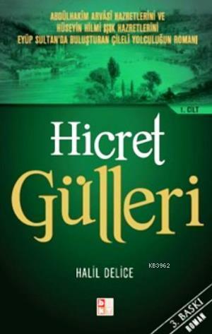 Hicret Gülleri 2