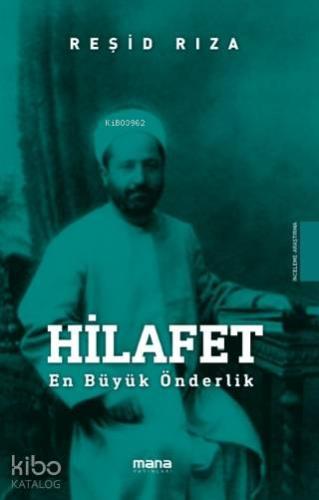 Hilafet; En Büyük Önderlik