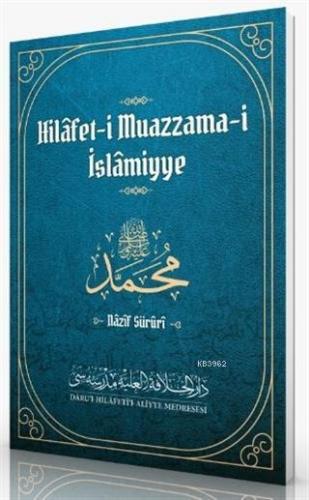 Hilafet-i Muazzama-i İslamiyye | benlikitap.com