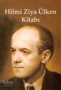 Hilmi Ziya Ülken Kitabı | benlikitap.com