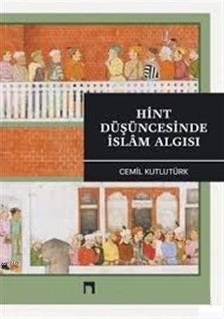 Hint Düşüncesinde İslam Algısı | benlikitap.com