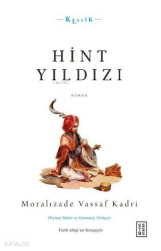 Hint Yıldızı;Orijinal Metin ve Günümüz Türkçesi