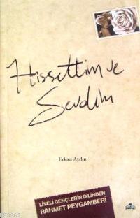 Hissettim ve Sevdim | benlikitap.com