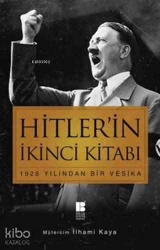 Hitler'in İkinci Kitabı; 1928 Yılından Bir Vesika